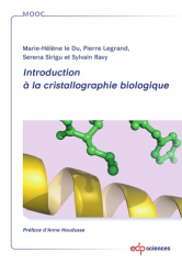Introduction à la cristallographie biologique