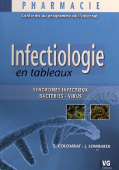 Infectiologie en tableaux - Internat en pharmacie