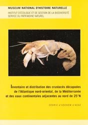 Inventaire et distribution des crustacés décapodes de l'Atlantique nord-oriental, de la Méditerranée et des eaux continentales adjacentes au nord de 25 N