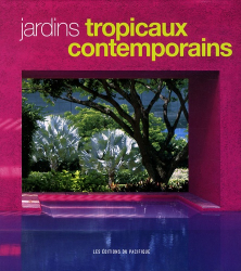 Jardins tropicaux contemporains