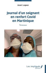 Journal d'un soignant en renfort Covid en Martinique