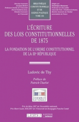 L'écriture des lois constitutionnelles de 1875