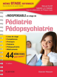 L'indispensable en stage de pédiatrie et de pédopsychiatrie