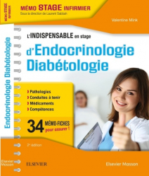 L'indispensable en stage d'Endocrinologie-Diabétologie