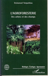 Meilleures ventes de la Editions l'harmattan : Meilleures ventes de l'éditeur, L'agroforesterie. Des arbres et des champs