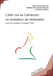 L'état civil au Cameroun : un révélateur de l'étatisation
