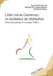 L'état civil au Cameroun : un révélateur de l'étatisation