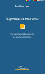 L'ergothérapie en action sociale