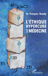 L'éthique hypercube de la médecine