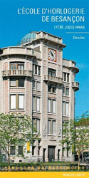 L'école d'horlogerie de Besançon