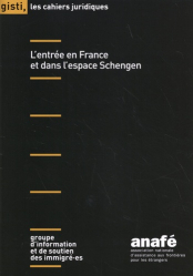 L'entrée en France et dans l'espace Schengen
