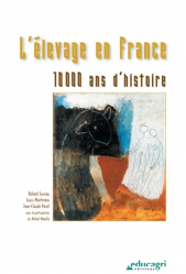 L'élevage en France 10 000 ans d'histoire