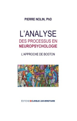 L'analyse des processus en neuropsychologie