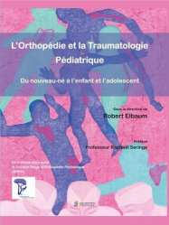 L'orthopédie et la traumatologie pédiatrique