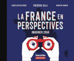 A paraitre de la Editions flammarion : Livres à paraitre de l'éditeur, La France en perspective