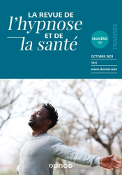 La Revue de l'hypnose et de la santé Volume 17 N°4/2021