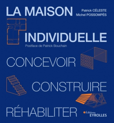 LA MAISON INDIVIDUELLE - CONCEVOIR, CONSTRU 