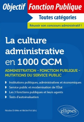 La culture administrative en 1000 QCM