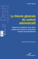 La théorie générale du contrat administratif