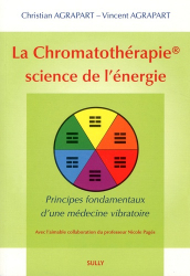 La chromatothérapie, science de l'énergie