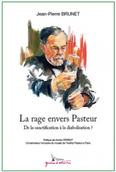 La rage envers Pasteur