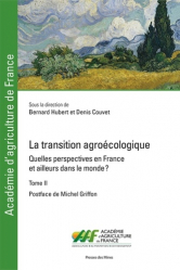 La transition agroécologique - Tome II