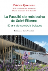 La faculte de médecine de Saint-Etienne