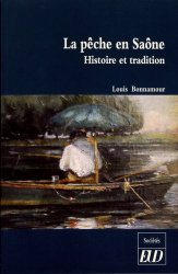 La pêche en Saône. Histoire et tradition