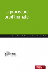 La procédure prud'homale. 4e édition