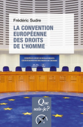 LA CONVENTION EUROPEENNE DES DROITS DE L'HOMME  | 