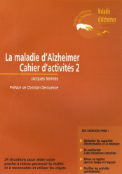 La maladie d'Alzheimer cahier d'activités 2