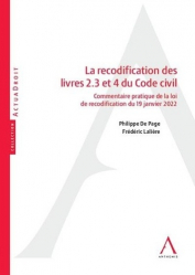 La recodification des livres 2, 3 et 4 du Code civil