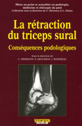 La rétraction du triceps sural