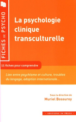 La psychologie clinique transculturelle
