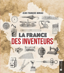 La France des inventeurs