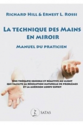 la technique des mains en miroir - manuel d u praticien