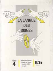La langue des signes Tome 4