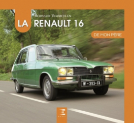 La Renault 16 De mon père