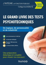 Le Grand Livre des tests psychotechniques de logique, de personnalité et de créativité