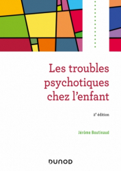 Vous recherchez les livres à venir en Psychologie - Psychanalyse, Les troubles psychotiques chez l'enfant