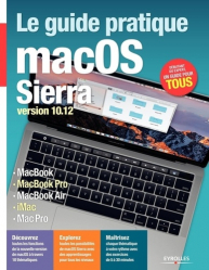 Le guide pratique macOS Sierra Version 10.12