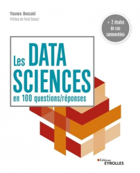 Les data sciences en 100 questions / réponses
