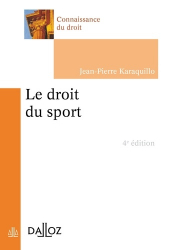 Le droit du sport. 4e édition