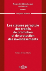 Les clauses parapluie des traités de promotion et de protection des investissements