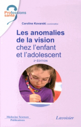 Les anomalies de la vision chez l'enfant et l'adolescent