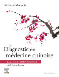 Le diagnostic en médecine chinoise de MACIOCIA