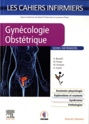 Les cahiers infirmiers de Gynécologie-Obstétrique