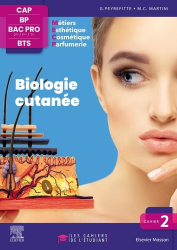 Biologie cutanée - Les cahiers de l'esthétique 2