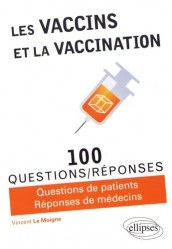Les vaccins et la vaccination