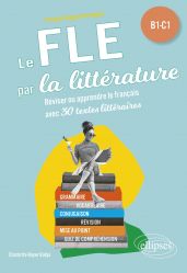 Le FLE par la littérature, B1-C1
